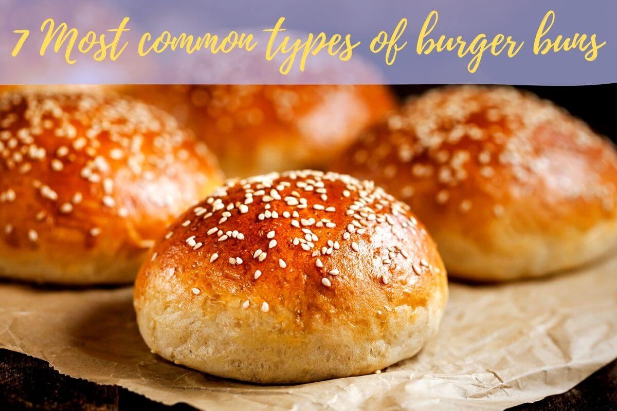 types of burger buns